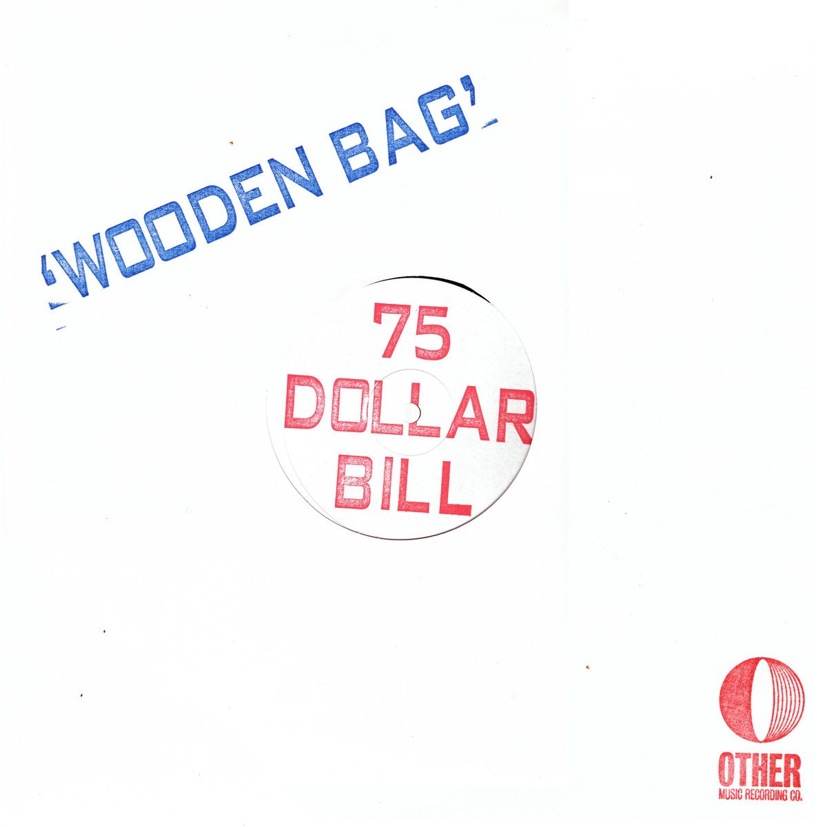75 Dollar Bill — WOODEN BAG