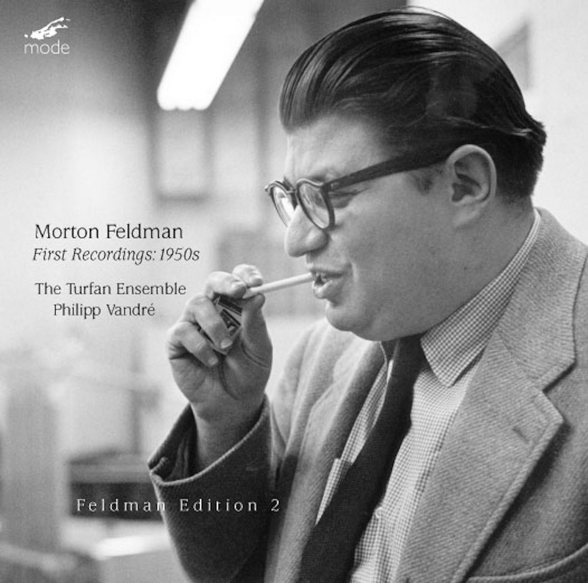 Morton Feldman — Feldman Edition 2: First Recordings (mode66)