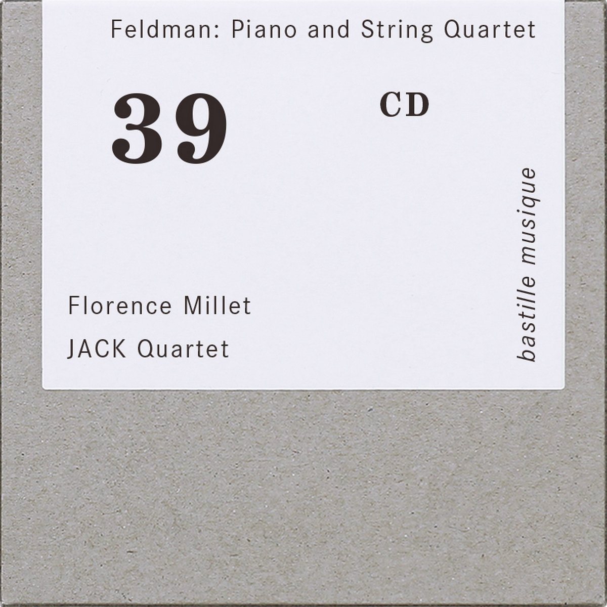 bastille musique — Morton Feldman: Piano and String Quartet