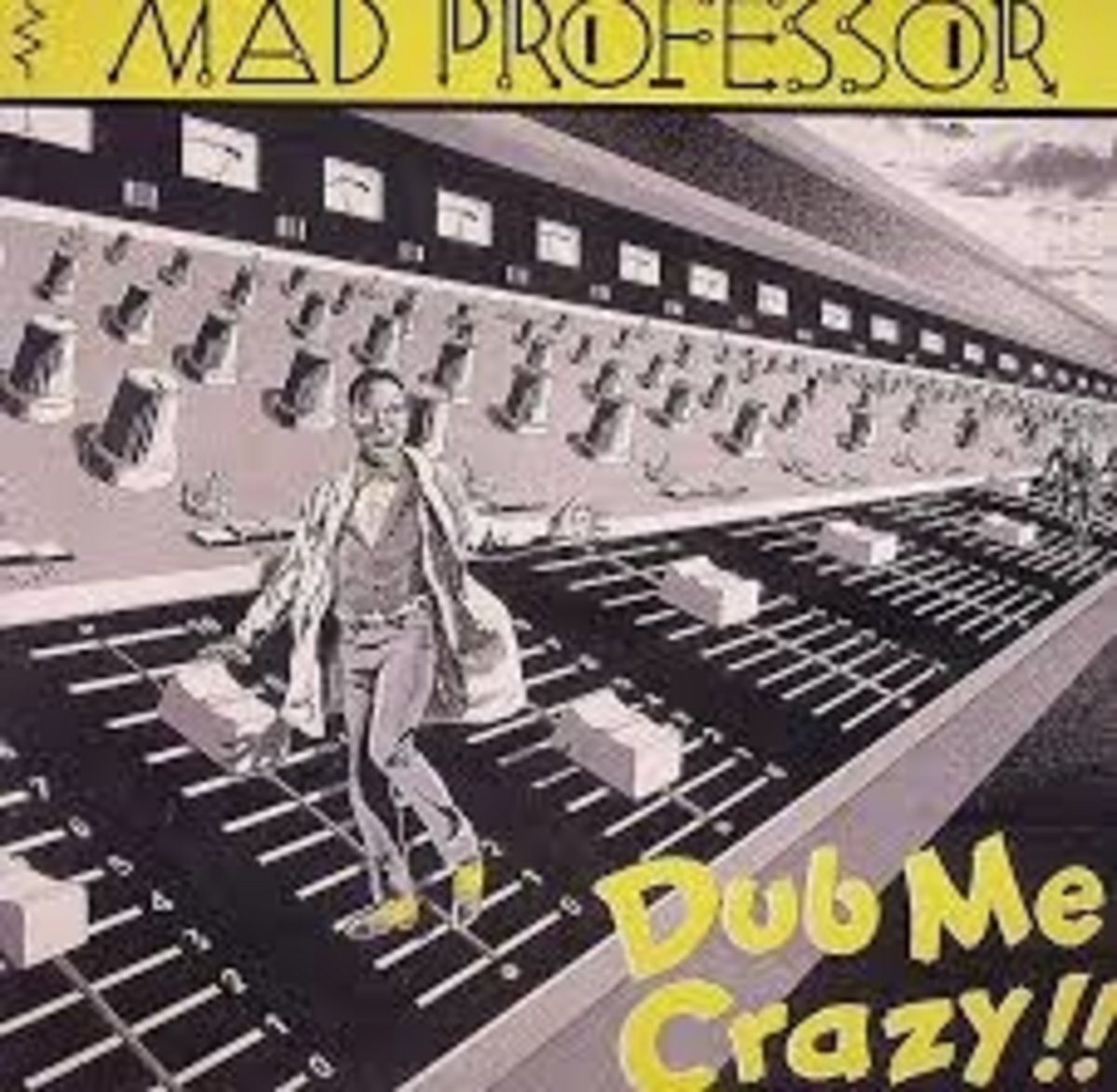 Mad Professor — Dub Me Crazy