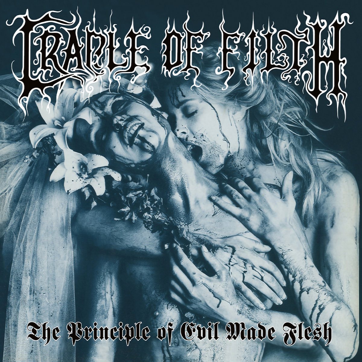 Cradle Of Filth — The Principle Of Evil Made Flesh