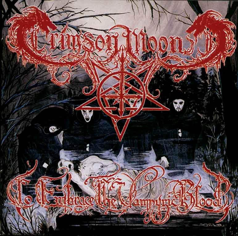 Crimson Moon — To Embrace the Vampyric Blood
