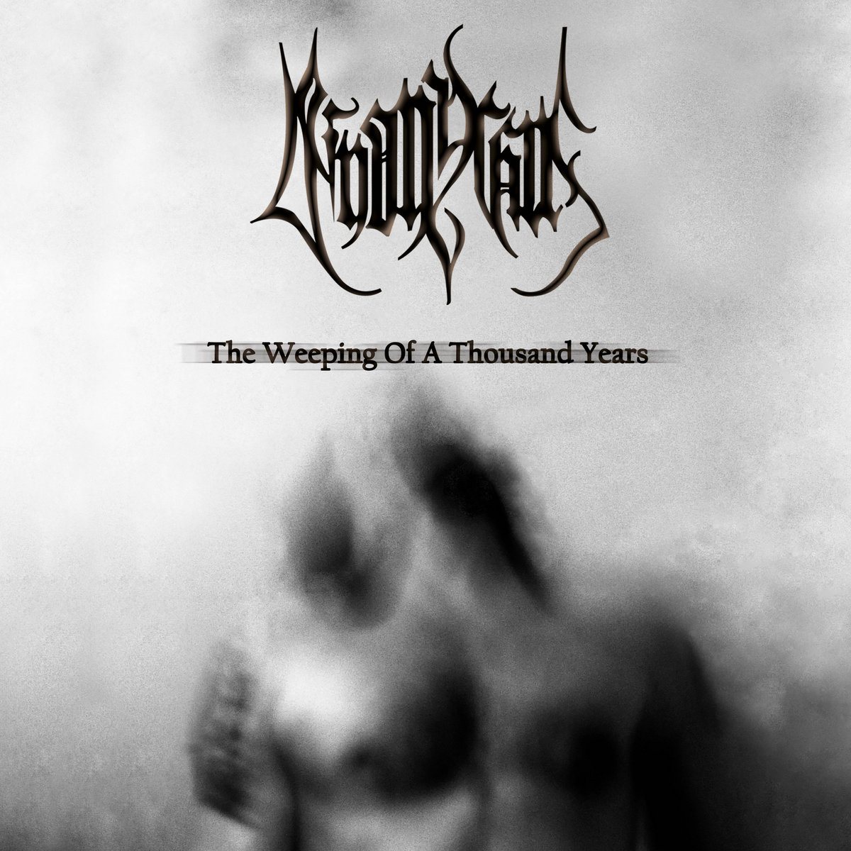 MY KINGDOM MUSIC — The Weeping Of A Thousand Years