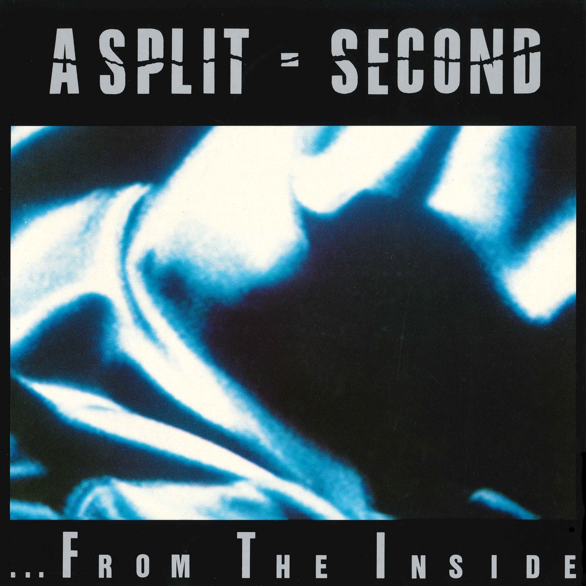 Marc Ickx/A Split-Second — ...From The Inside (2023 Remaster)